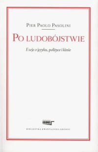 PO LUDOBÓJSTWIE PIER PASOLINI 