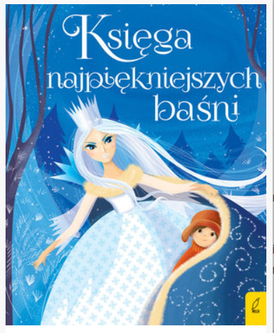 KSIĘGA NAJPIĘKNIEJSZYCH BAŚNI PRACA ZBIOROWA