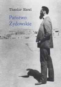 PAŃSTWO ŻYDOWSKIE THEODOR HERZL 