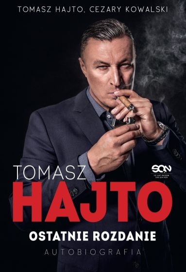 TOMASZ HAJTO OSTATNIE ROZDANIE AUTOBIOGRAFIA 