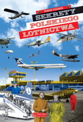 SEKRETY POLSKIEGO LOTNICTWA CZEJAREK PODNIEBNE PRZESTWORZA