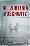 DO WIDZENIA AUSCHWITZ CIESIELSKI PRZYGOTOWANIE UCIECZKI
