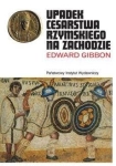 UPADEK CESARSTWA RZYMSKIEGO NA ZACHODZIE GIBBON