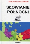 SŁOWIANIE PÓŁNOCNI ZENON GOŁASZEWSKI
