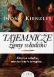 TAJEMNICZE ZGONY WŁADCÓW IWONA KIENZLER