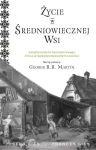 ŻYCIE W ŚREDNIOWIECZNEJ WSI JOSEPH GIES FRANCIS GIES