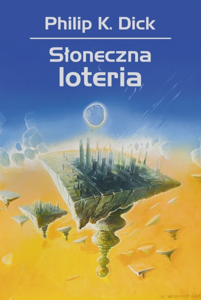 SŁONECZNA LOTERIA DICK ZIELIŃSKI SIUDMAK