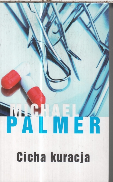 CICHA KURACJA MICHAEL PALMER    NOWA