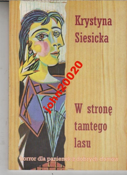 W STRONĘ TAMTEGO LASU..KRYSTYNA SIESICKA