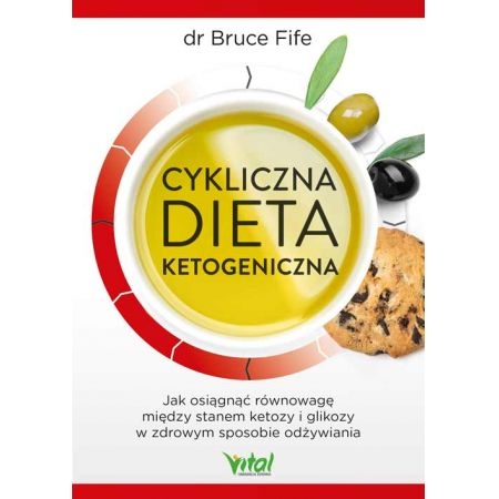CYKLICZNA DIETA KETOGENICZNA BRUCE FIFE