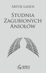 STUDNIA ZAGUBIONYCH ANIOŁÓW ARTUR LAISEN