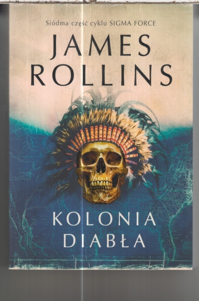 KOLONIA DIABŁA JAMES ROLLINS NOWA PEŁNE