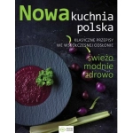 NOWA KUCHNIA POLSKA KLASYCZNE PRZEPISY 