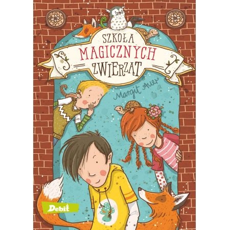 SZKOŁA MAGICZNYCH ZWIERZĄT AGATA JANISZEWSKA