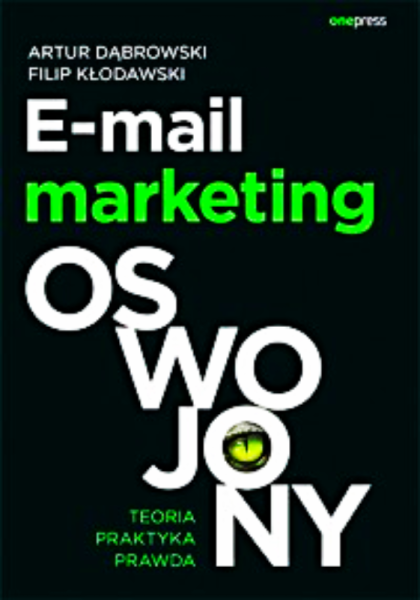 E MAIL MARKETING OSWOJONY  TEORIA PRAKTYKA DABROWSKI 