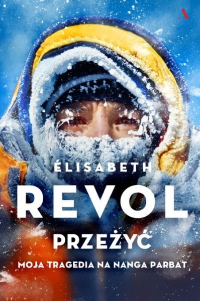 PRZEŻYĆ MOJA TRAGEDIA NA NANGA PARBAT REVOL DWULIT