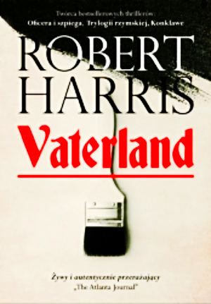 VATERLAND ROBERT HARRIS NOWA 426 STRON 
