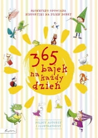 365 BAJEK NA KAŻDY DZIEŃ PRACA ZBIOROWA 
