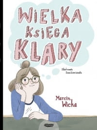 WIELKA KSIĘGA KLARY MARCIN WICHA 