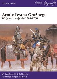 ARMIE IWANA GROŹNEGO SZPAKOWSKI HISTORYCZNE RYCINY