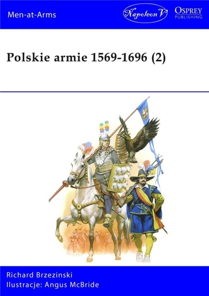 POLSKIE ARMIE 1569-1696 T2 BRZEZIŃSKA