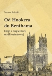 OD HOOKERA DO BENTHAMA TOMASZ TULEJSKI
