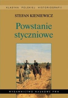 POWSTANIE STYCZNIOWE STEFAN KIENIEWICZ