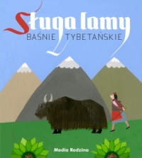 BAŚNIE TYBETAŃSKIE SŁUGA LAMY ELŻBIETA WALTER