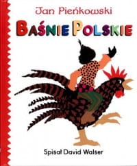 BAŚNIE POLSKIE JAN PIEŃKOWSKI