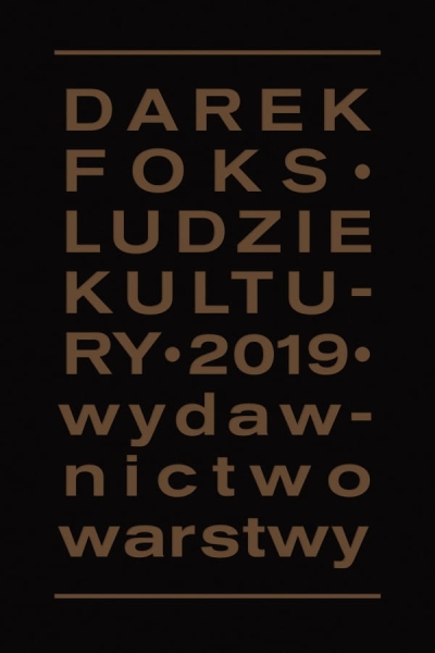 LUDZIE KULTURY DAREK FOKS