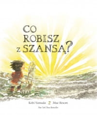 CO ROBISZ Z SZANSĄ KOBI YAMADA 