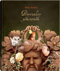 POŻYCZALSCY TOM 5 MARY NORTON 