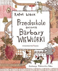 PRZEDSZKOLE IMIENIA BARBARY WIEWÓRKI R. WITEK 