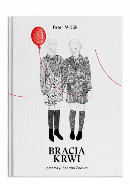 BRACIA KRWI PETER MILČÁK POTRZEBA BLISKOŚCI WIĘŹ