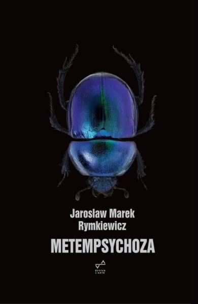METEMPSYCHOZA RYMKIEWICZ PRZEMIJANIE ŚMIERĆ ODRODZENIE