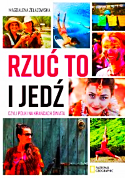 RZUĆ TO I JEDŹ JAK ZACZĄĆ  WSZYSTKO OD  NOWA  ŻELAZOWSKA  PELNE 