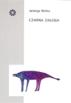 CZARNA ZAŁOGA MALINA O DUŻYM ŁADUNKU INTELEKTUALNYM