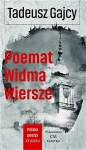 POEMAT WIDMA WIERSZE GAJCY POETA SPEŁNIONEJ APOKALIPSY