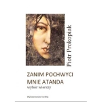 ZANIM POCHWYCI MNIE ATANDA PROKOPIAK 