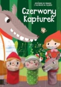 BAJKI Z PACYNKAMI CZERWONY KAPTUREK 