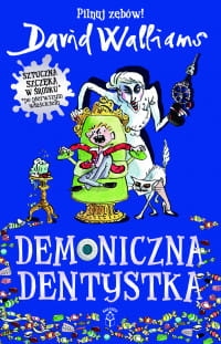 DEMONICZNA DENTYSTKA DAVID WALLIAMS 