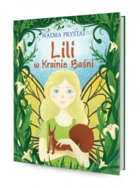 LILI W KRAINIE BAŚNI NADIA PRYSTAI 