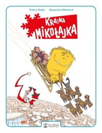 KRAINA MIKOŁAJKA THIERRY  ROBIN 