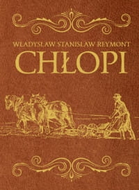 CHŁOPI WŁADYSŁAW REYMONT 
