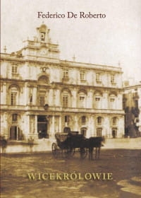 WICEKRÓLOWIE FEDERICO DE ROBERTO