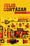 GRA W KLASY JULIO CORTAZAR 
