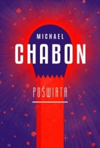 POŚWIATA MICHAEL CHABON 