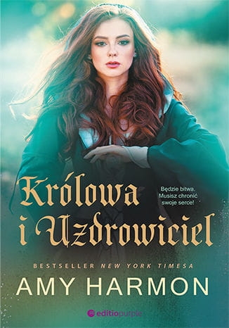 KRÓLOWA I UZDROWICIEL AMY HARMON