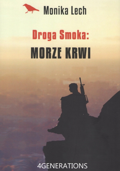 DROGA SMOKA MORZE KRWI MONIKA LECH