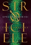 UPRZYWILEJOWANI STROICIELE EWA KOWALSKA